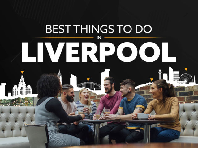 Best things to do in Liverpool